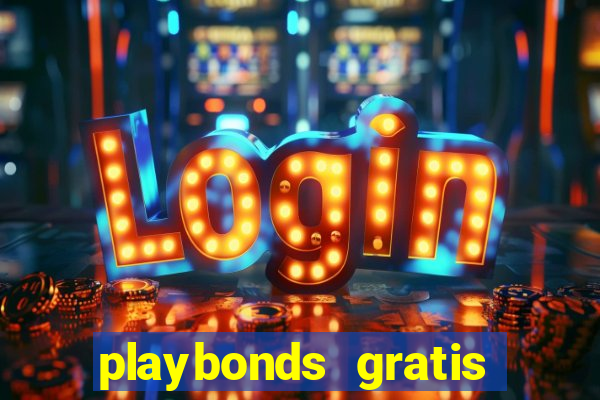 playbonds gratis jogar bingo silverball